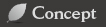 Concept